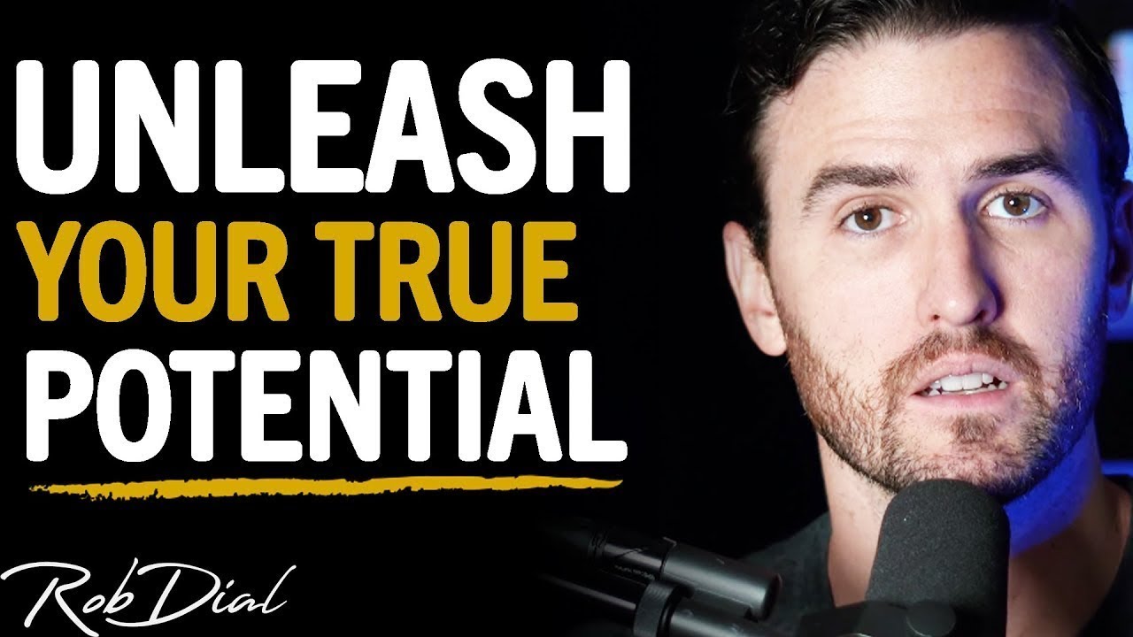 The SECRET To Unlocking Your FULL POTENTIAL & Maximizing PRODUCTIVITY | Rob Dial