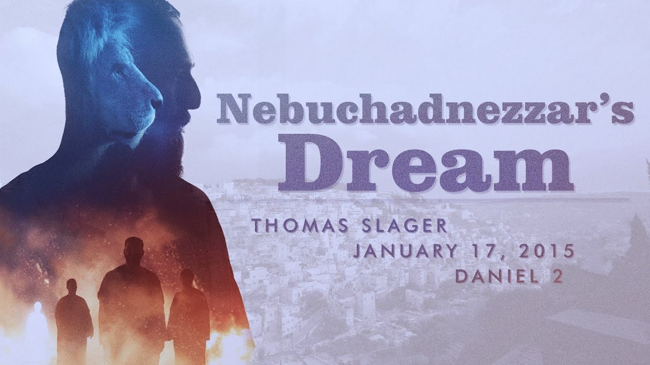 Sermon - Daniel 2 - Thomas Slager