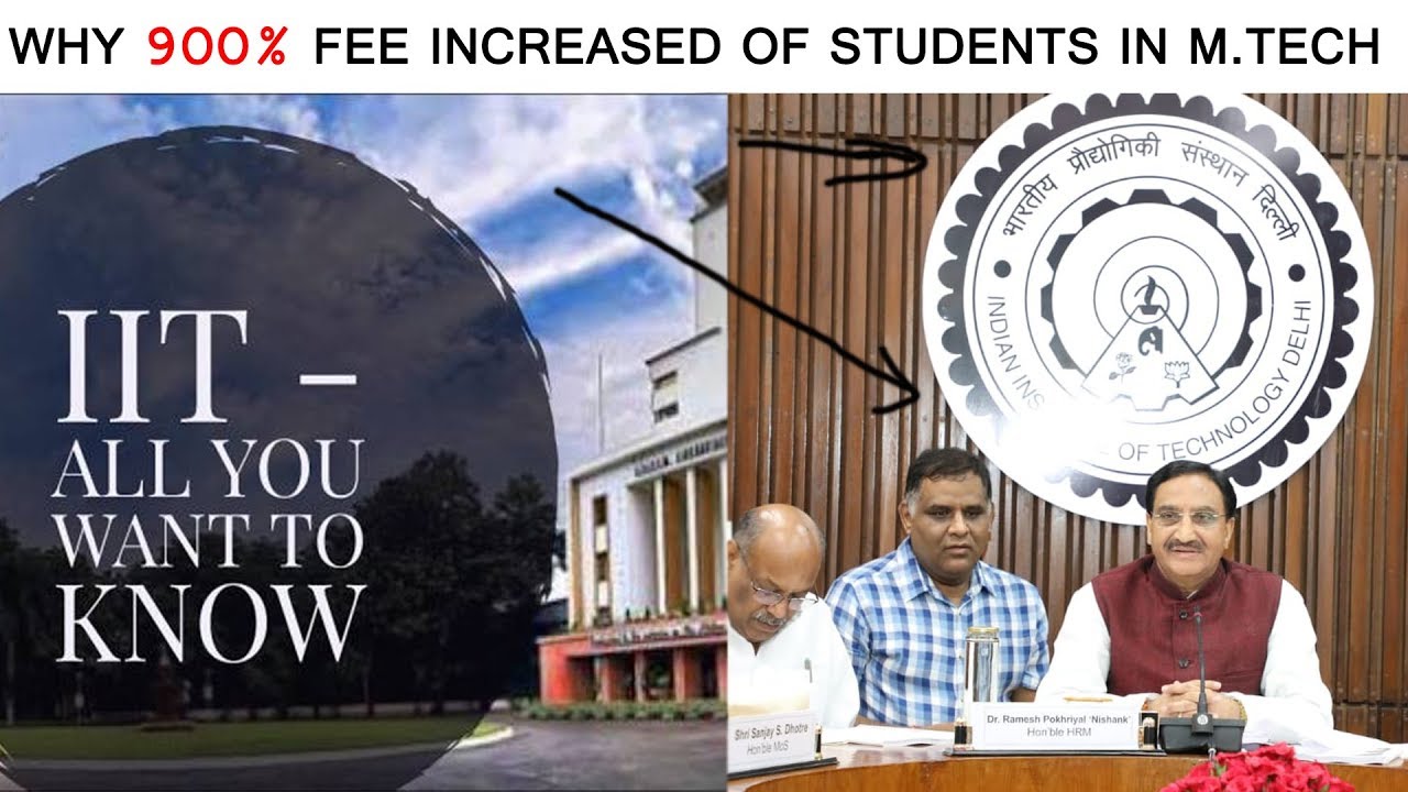 900% student fees increased in IIT | M.Tech