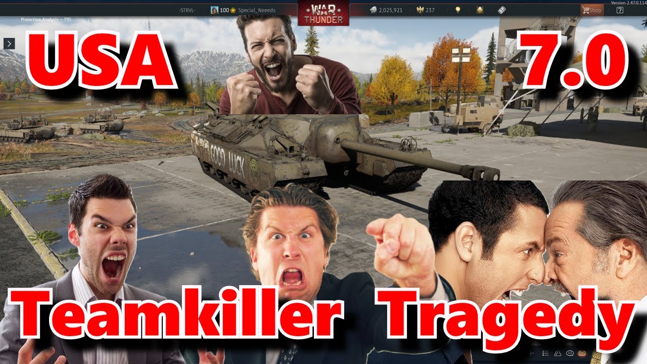 Teamkiller Tragedy - USA 7.0 in War Thunder