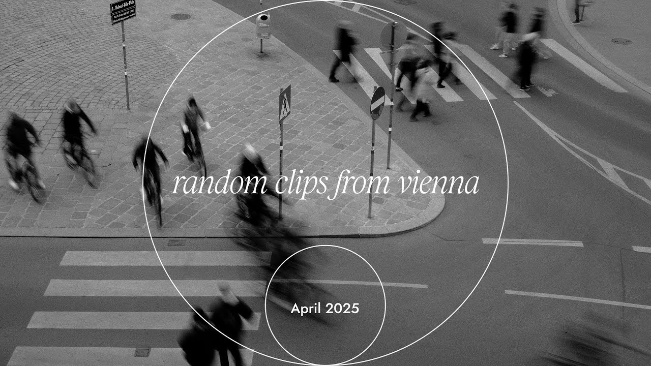 random clips from vienna + food review