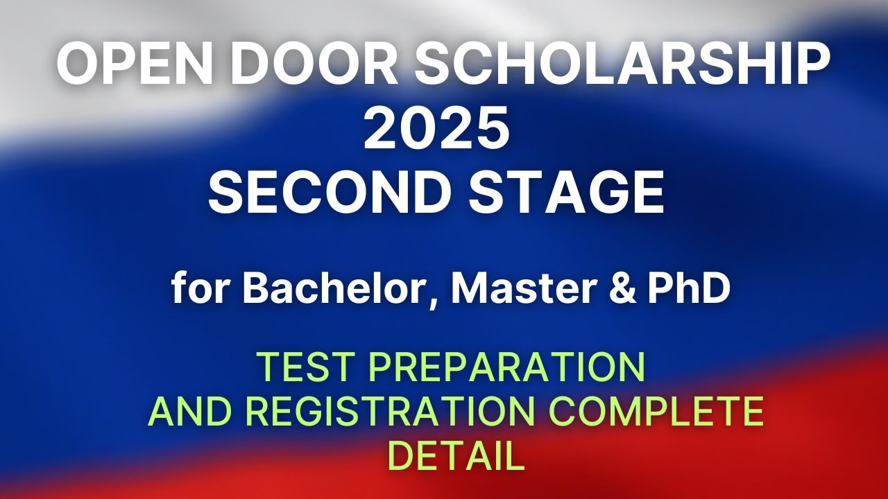 Open Doors Scholarship 2025 – second Stage Registration & Test Preparation | Complete Guide