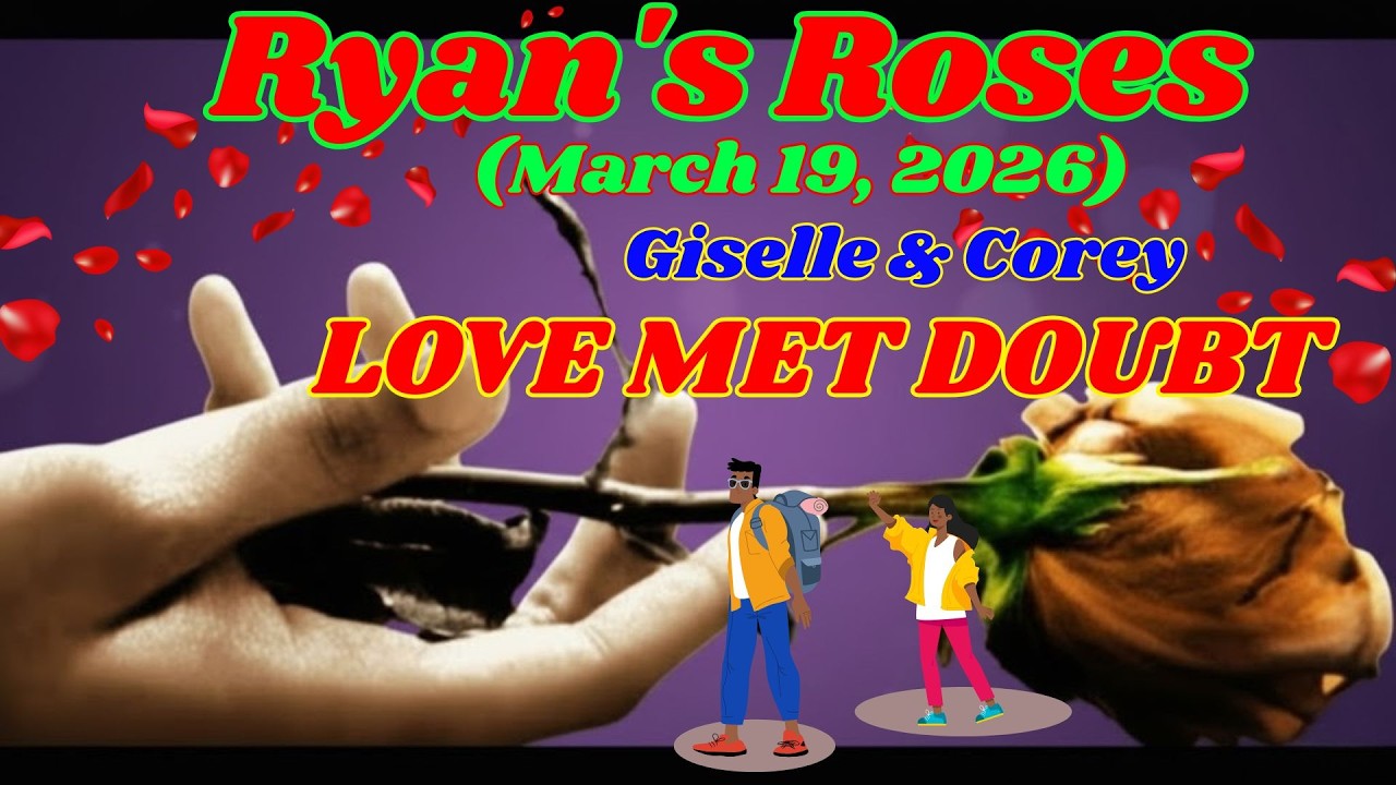 (March 19, 2026) Giselle & Corey — An Episode Viewers Still Talk About