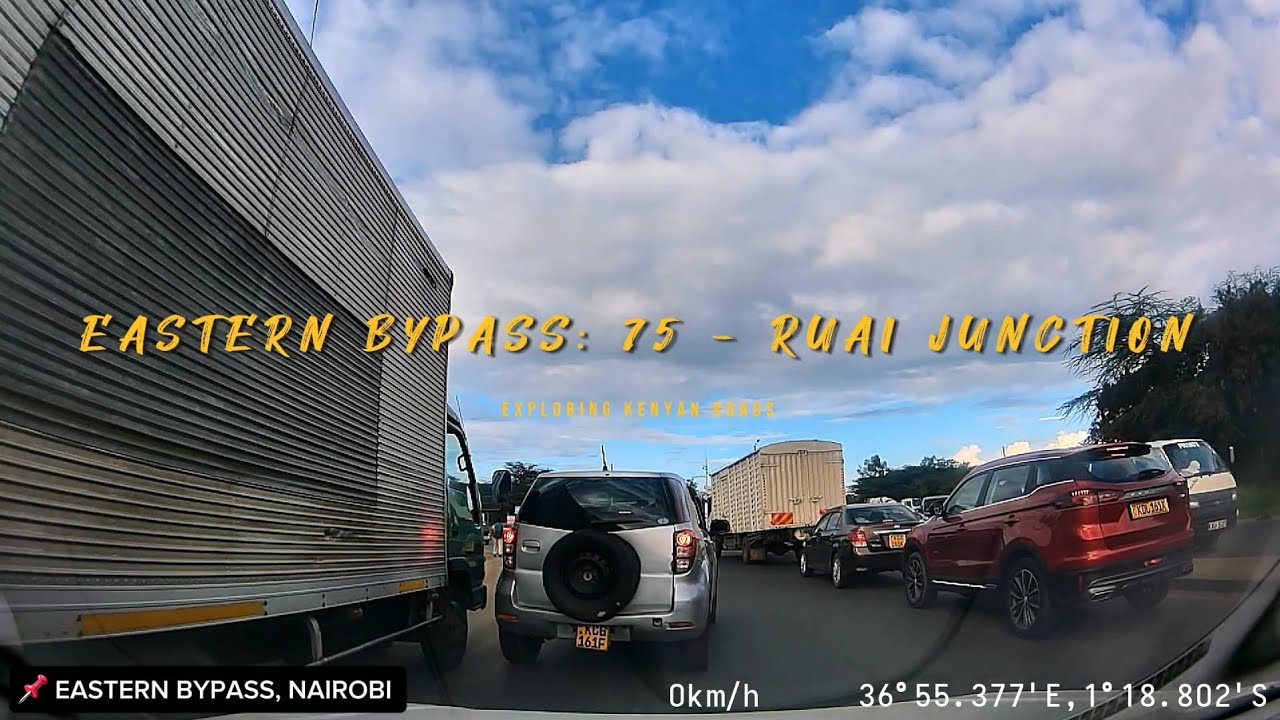 Exploring Eastern Bypass, Nairobi: 75 Roundabout to Ruai Juanction || Exploring Kenyan Roads