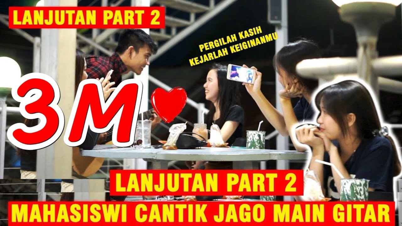 🔴 AUTO BAPER LANJUTAN MAHASISWI CANTIK JAGO MAIN GITAR BIKIN COWOK BAPER