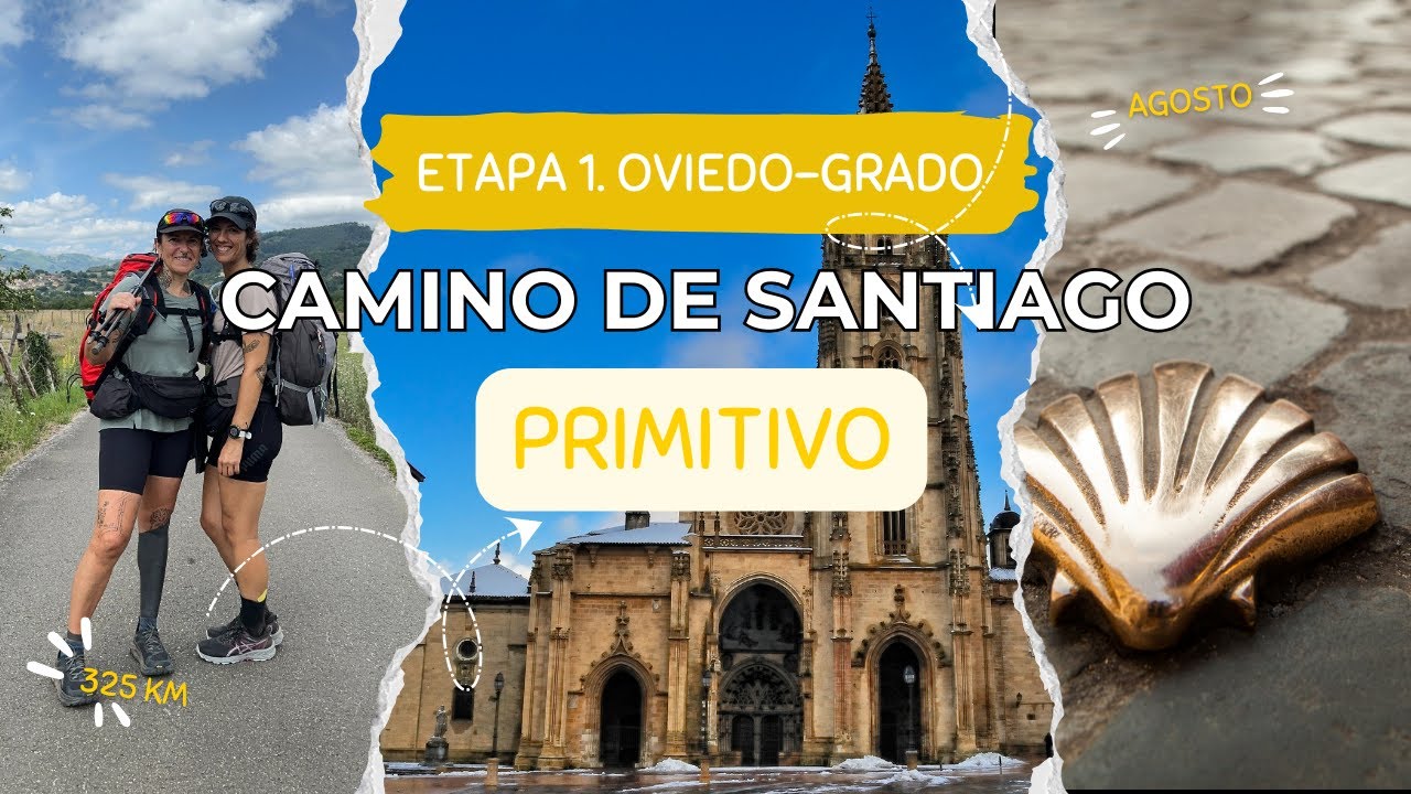 1️⃣OVIEDO-GRADO - Camino Primitivo ⚜️| ¡No habia NADA abierto! 😱