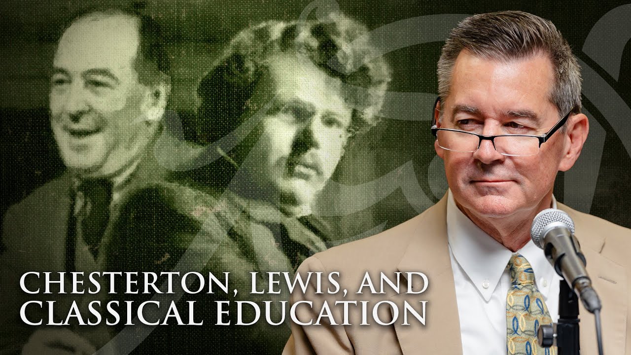 G. K. Chesterton & C. S. Lewis: Heroes of Classical Education?