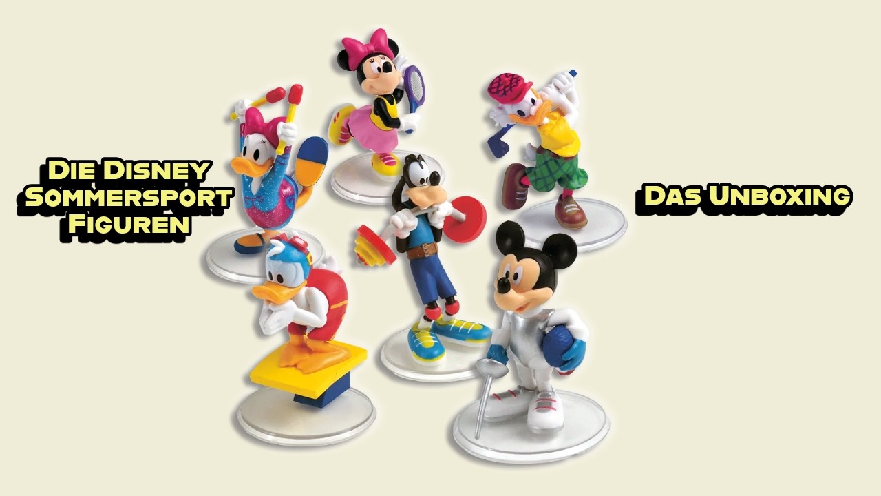 Die Disney Sommersport Figuren. Das Unboxing