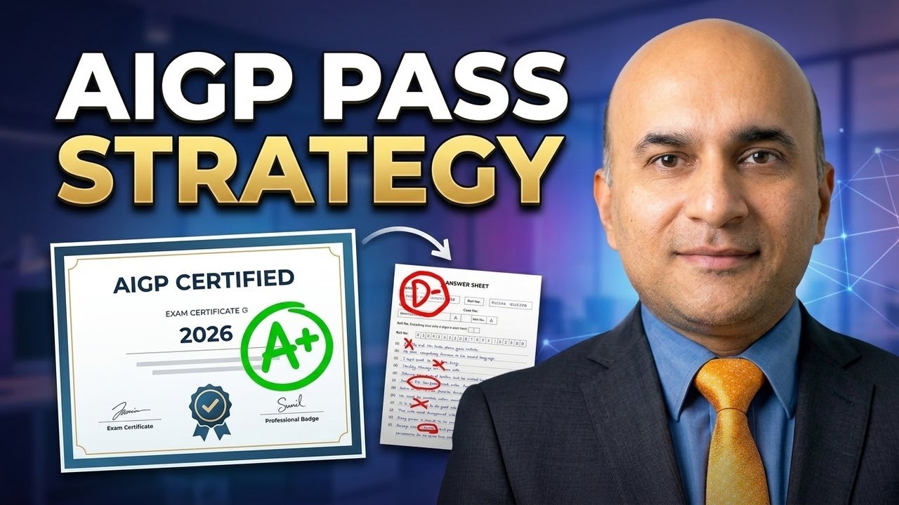 How to Crack AIGP Exam 2026 - 7 STEPS Strategy in 7 MINUTES