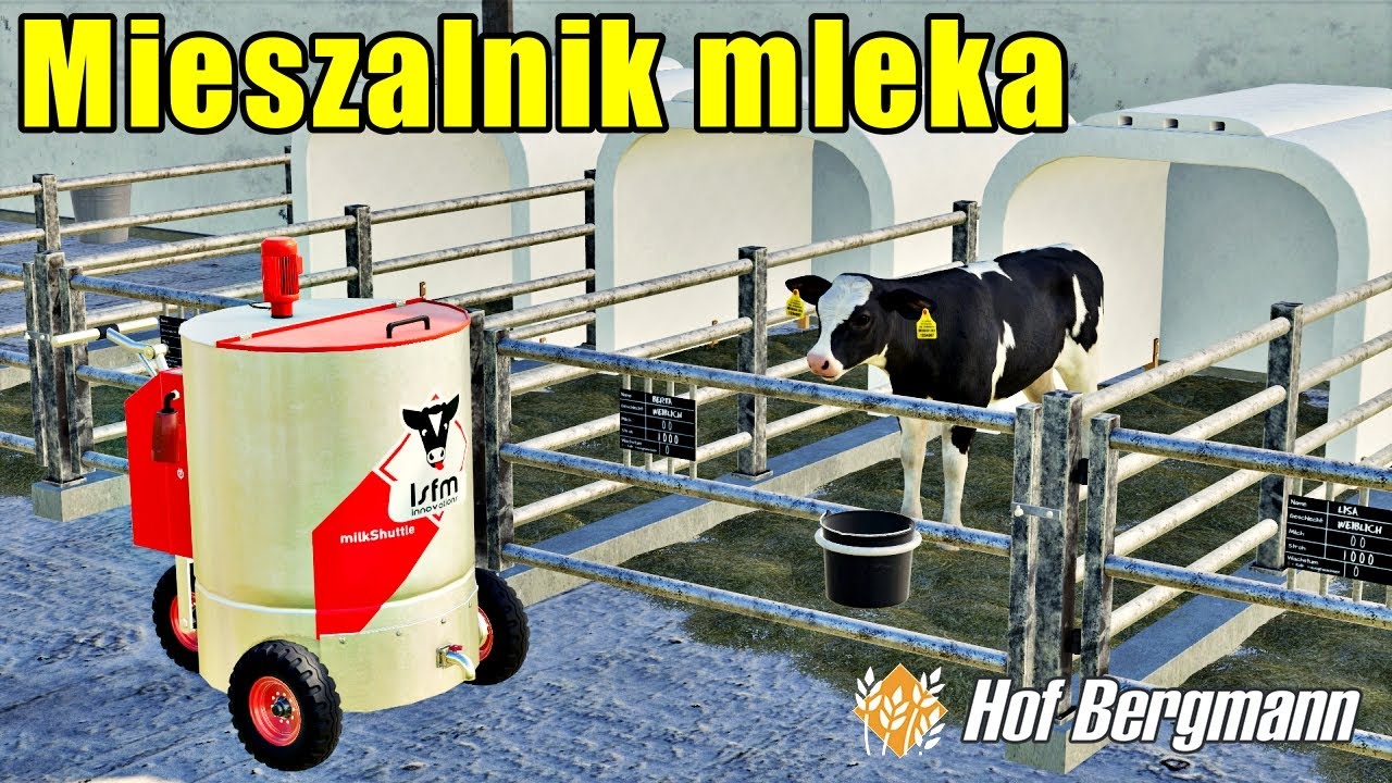 Mieszalnik koncentratu dla cieląt. - Hof Bergmann ☆ Farming Simulator19 ☆  #115 ㋡ Anton