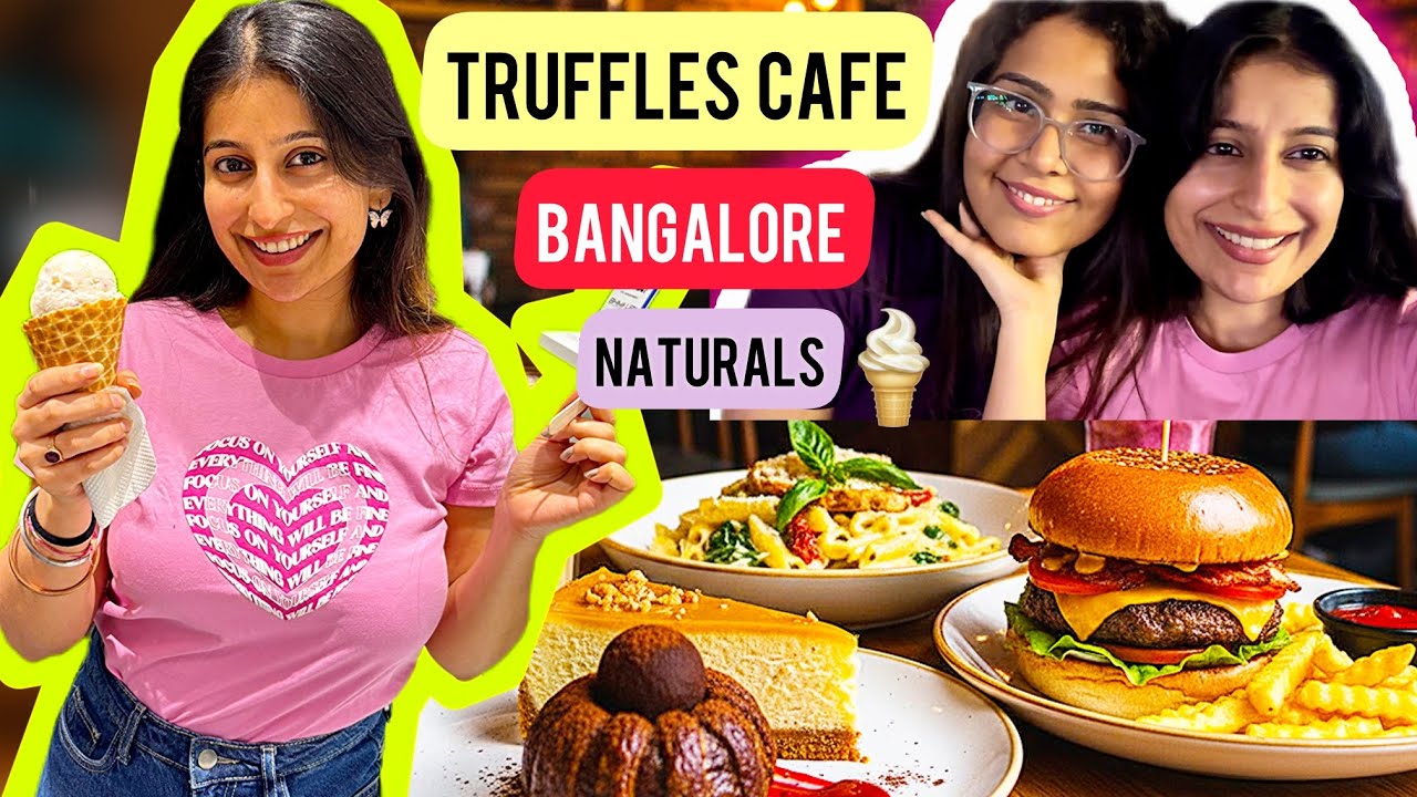 Truffles Cafe | Best Burger Bangalore | Naturals Icecream Kalyan Nagar Best Kamanahalli Food Places 