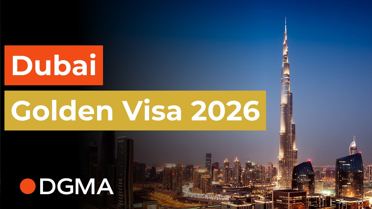 Dubai Golden Visa 2026: Das musst du jetzt wissen!