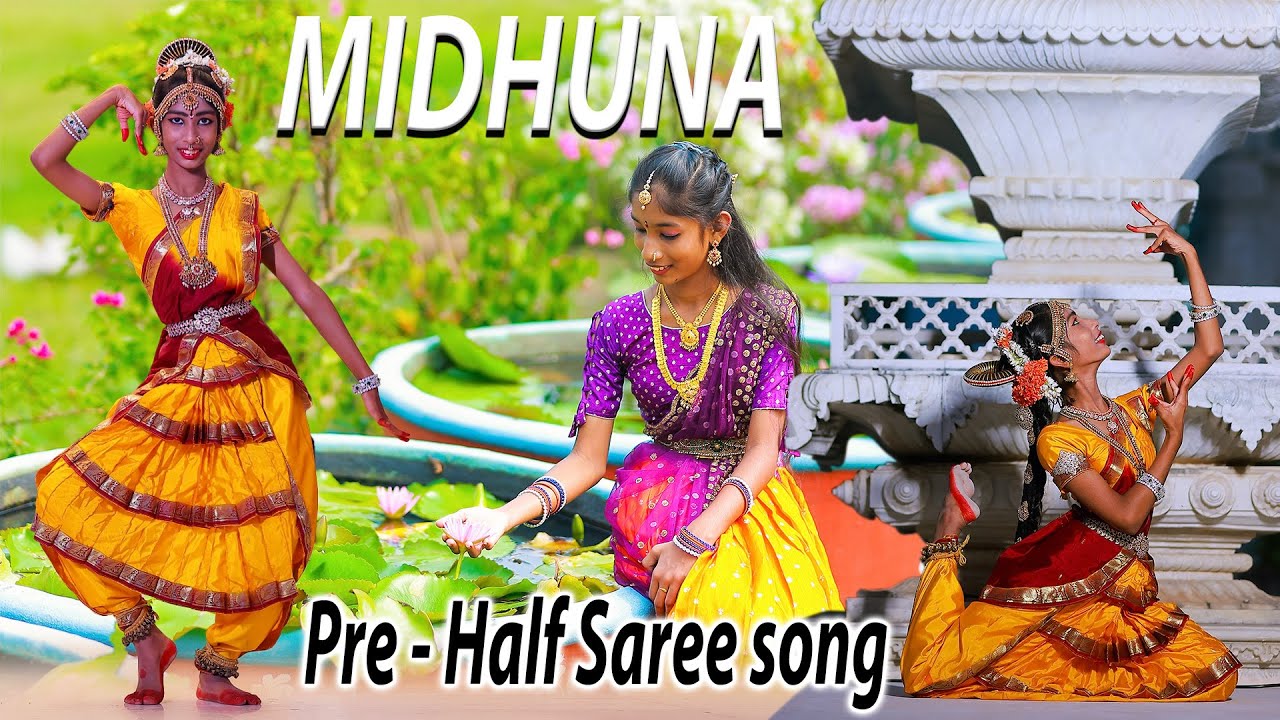 Midhuna Pre - Half Saree songs