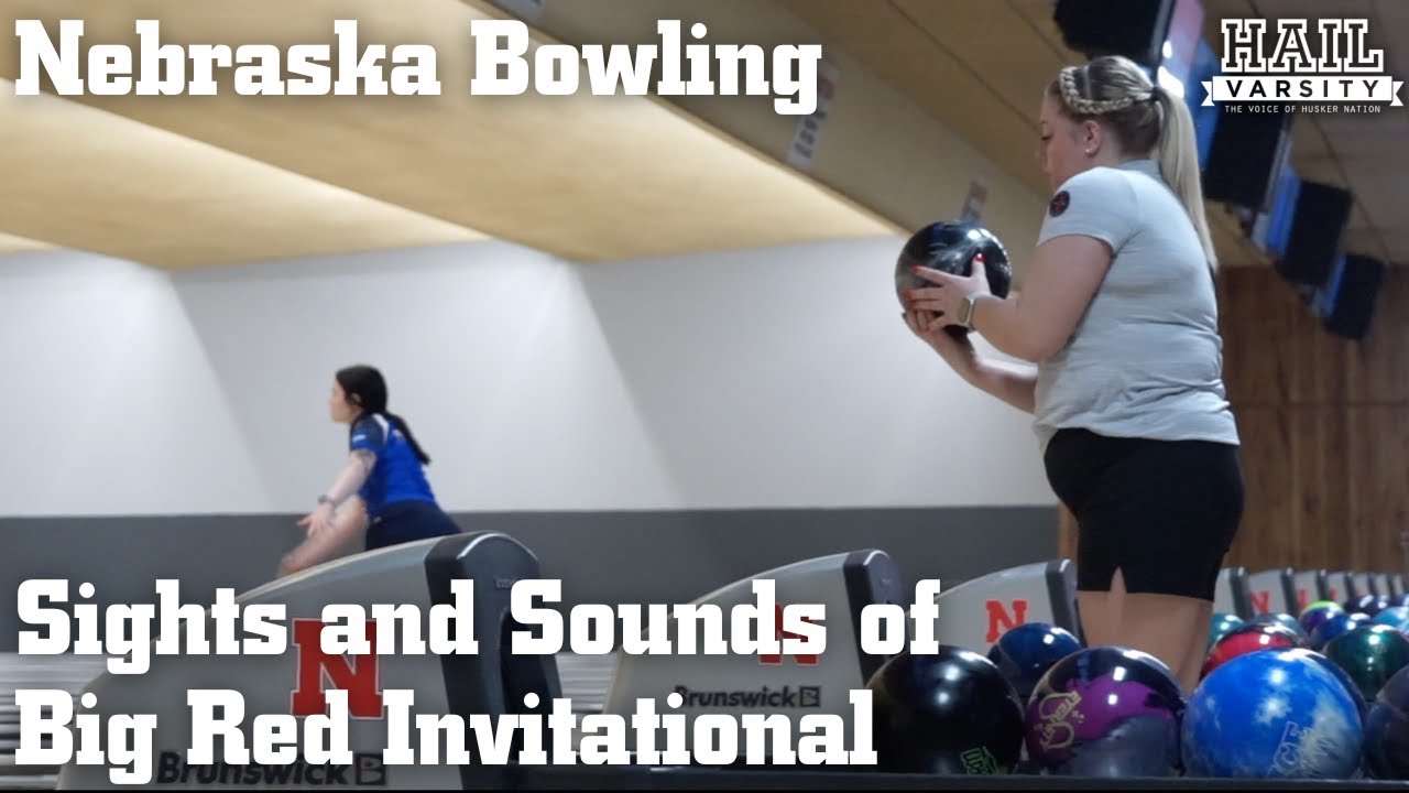 Nebraska Bowling: Sights and Sounds of Big Red Invitational