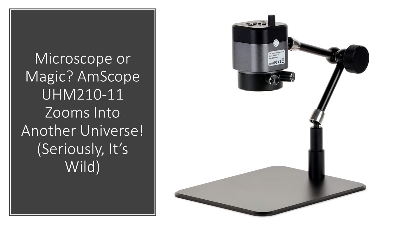Microscope or Magic? AmScope UHM210-11 Zooms Into Another Universe! (Seriously, It&rsquo;s Wild)