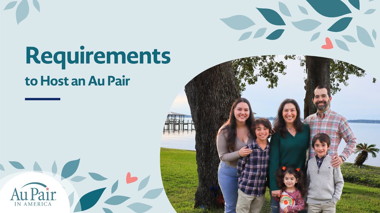 What are the Requirements to Host an Au Pair? | Au Pair in America