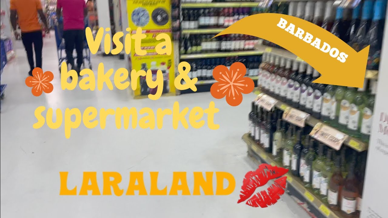 Visit a Bakery and Supermarket in Barbados