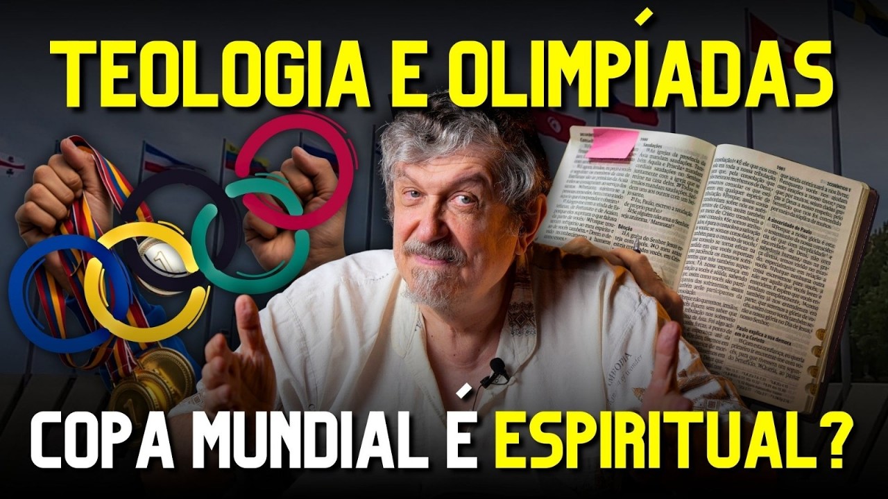 Teologia e Olimpíadas - Copa Mundial é Espiritual? | Luiz Sayão