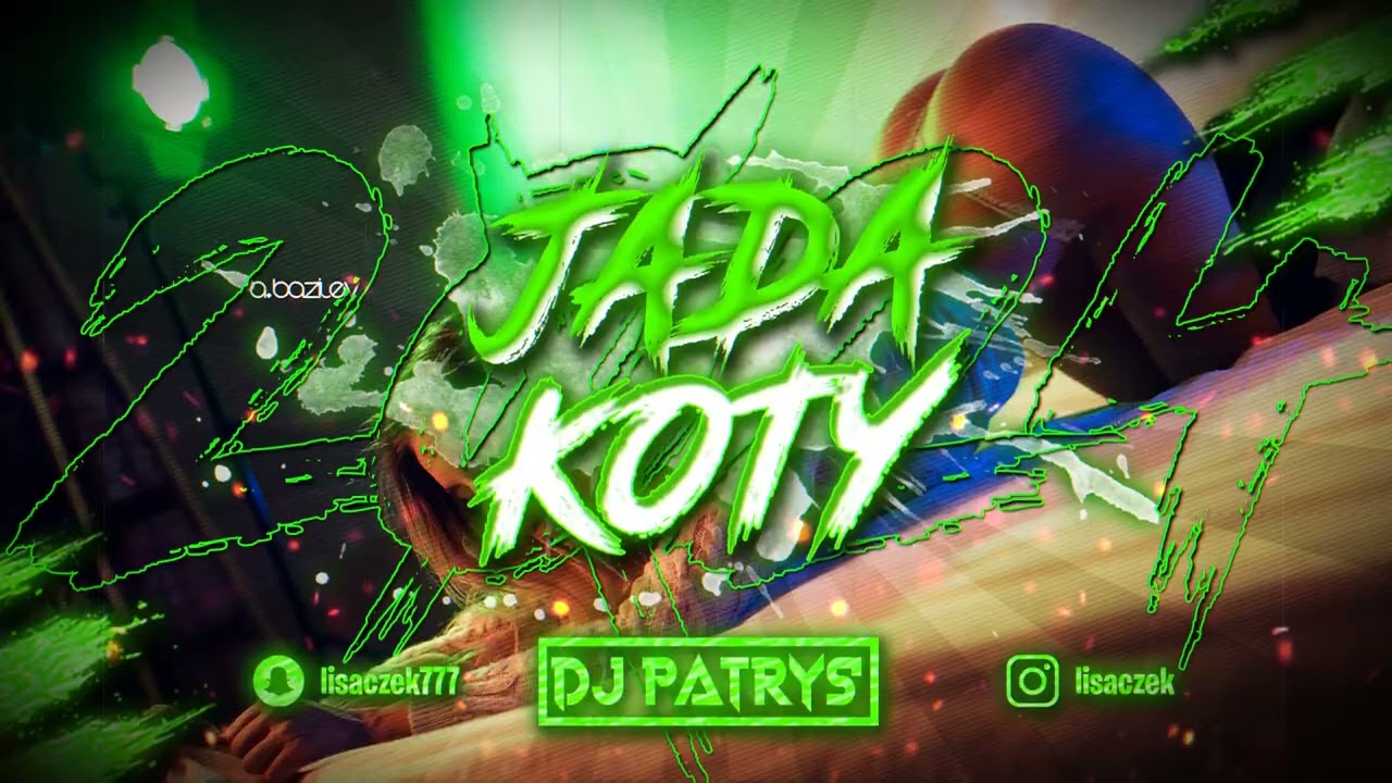 ⛔💚⛔ JADĄ KOTY⛔💚⛔LISTOPAD 2024 💚😈[POMPA]💚😈💚VOL.1 💚😈💚 @DjPatrys