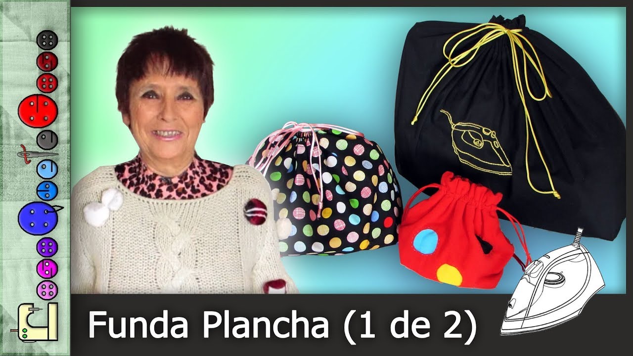 Cómo hacer una Funda para la Plancha - 1 de 2 [Tutorial]