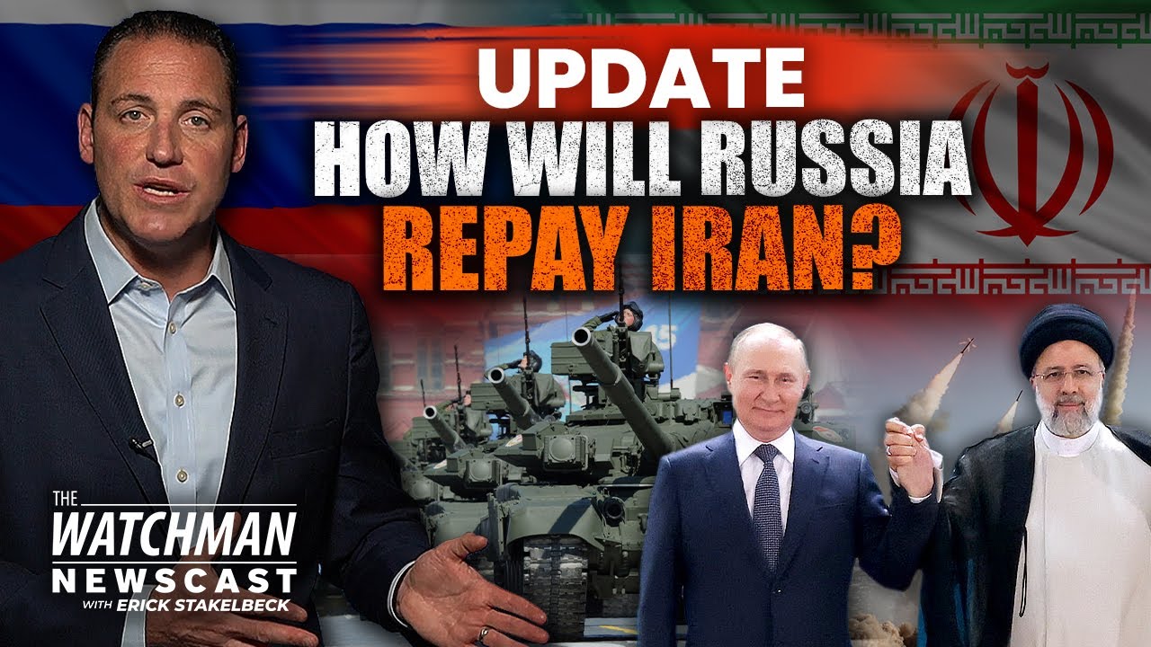 Iran Supplying Russia MASSIVE Military Aid; Israel & Russia Collision Course? | Watchman Newscast