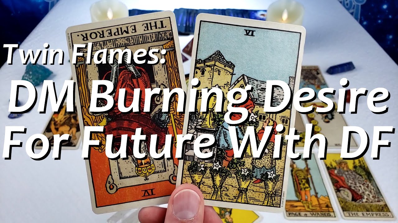 Twin Flames: DM BURNS FOR YOU 😍🥰😘 Collective Reading 08/23 - 08/29 2020