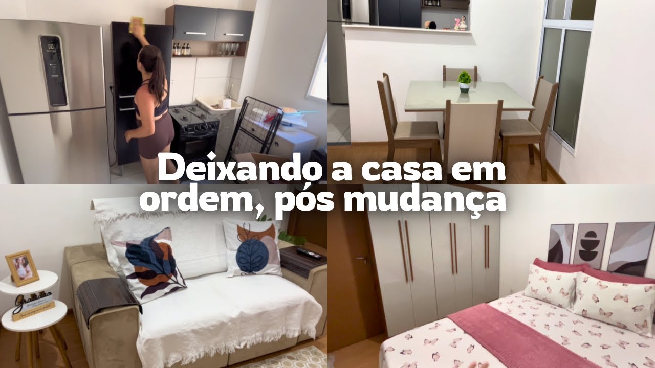 COLOCANDO A CASA EM ORDEM PÓS MUDANÇA | Maria Eduarda