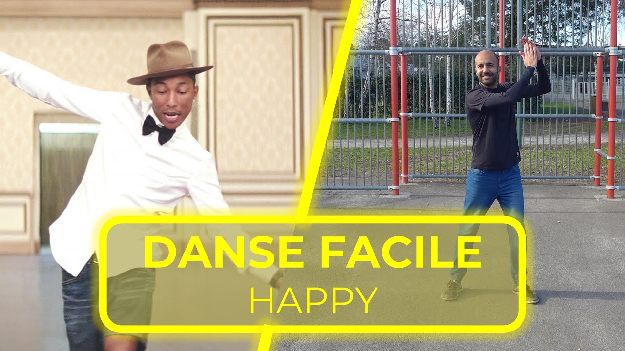 HAPPY - Pharell Williams - Danse / chor&eacute;graphie FACILE pour un flashmob CLASSIQUE et POPULAIRE