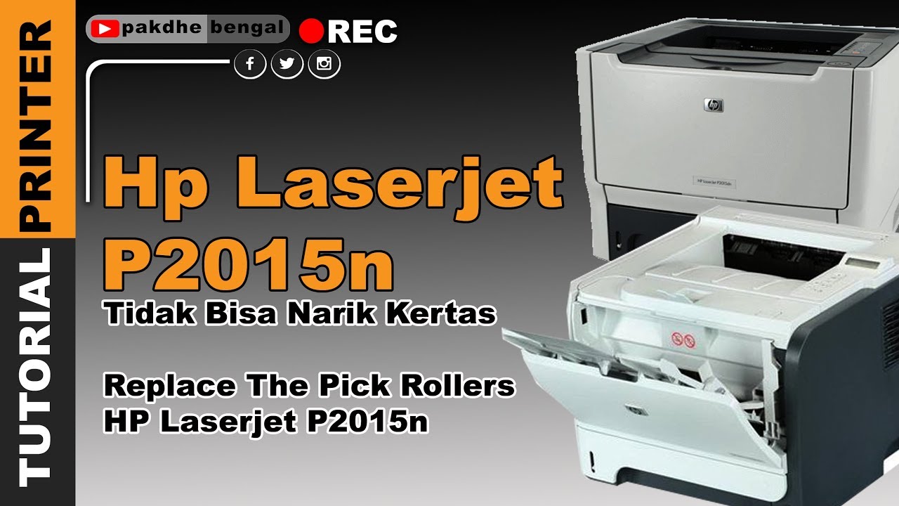 Hp Laserjet P2015n Tidak Bisa Narik Kertas, cara perbaiki roll hp laserjet p2015n, ganti rol pickup