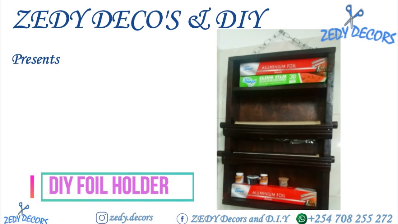 (#D.I.Y) 3 IN 1 ALUMINIUM FOIL/CLINGFILM HOLDER{DISPENSER }