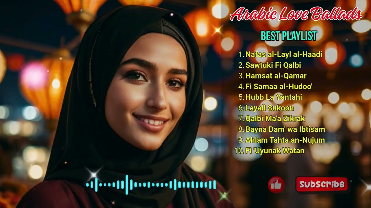 💖 Emotional Arabic Love Ballads 💔 Heartfelt Middle Eastern Music