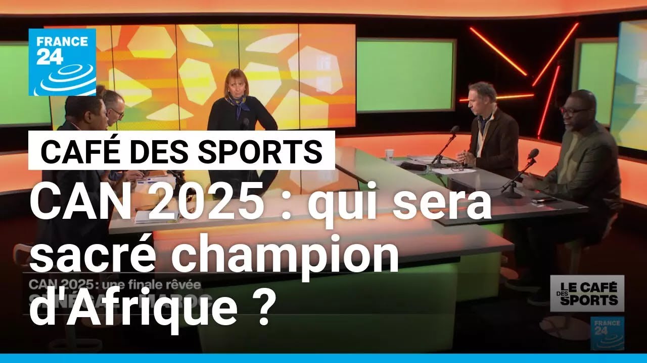 CAN 2025 : qui sera sacré champion d'Afrique ? • FRANCE 24