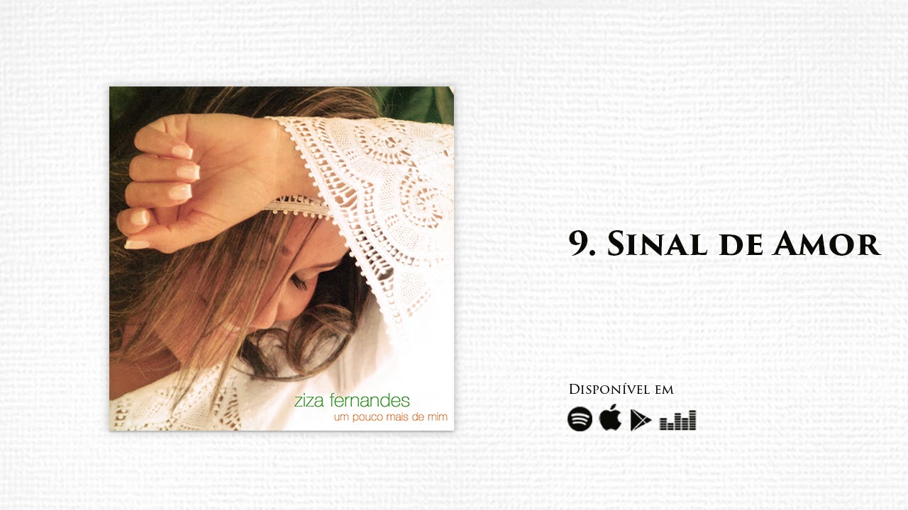 Ziza Fernandes - Sinal de Amor | CD Um Pouco Mais de Mim (Official)