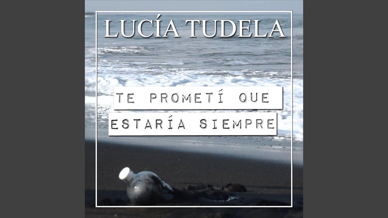 Te prometí que estaría siempre