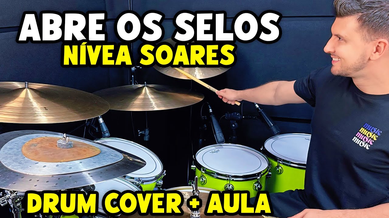 Abre Os Selos - Nívea Soares (Drum Cover + Aula de Bateria)
