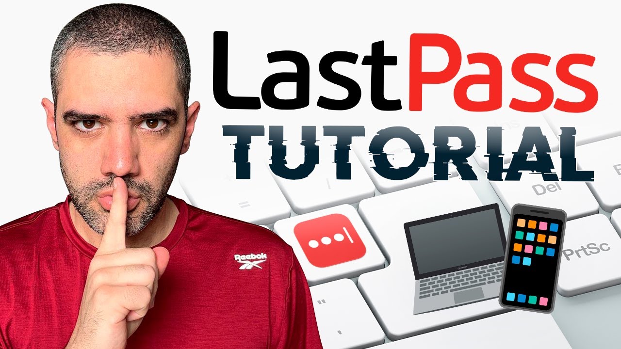 TUTORIAL LastPass | Gestor de Contraseñas Para Dummies