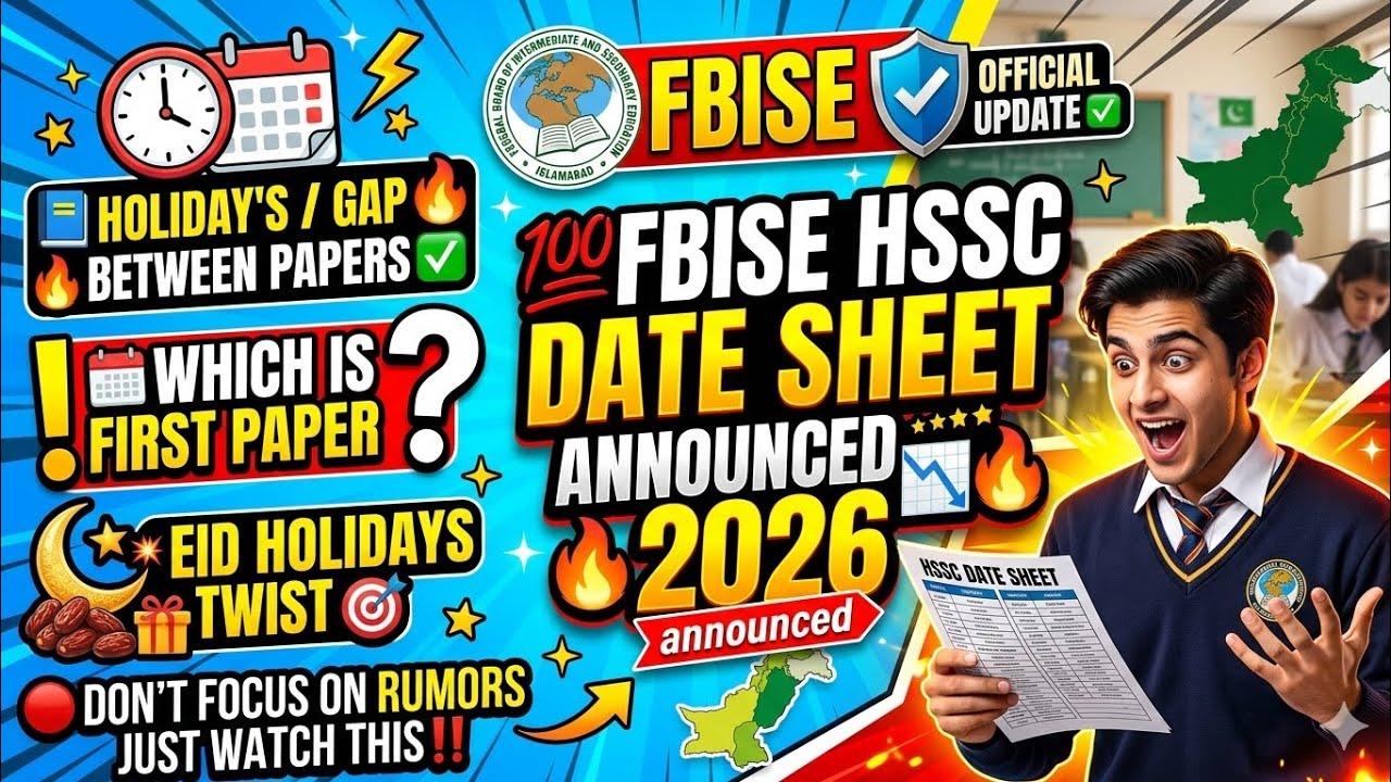 FBISE HSSC Date Sheet 2026 🎯 Hssc Date Sheet 2026 FBISE‼️Announced ✅ Which Paper 1st 💥 Eid Impact 📩