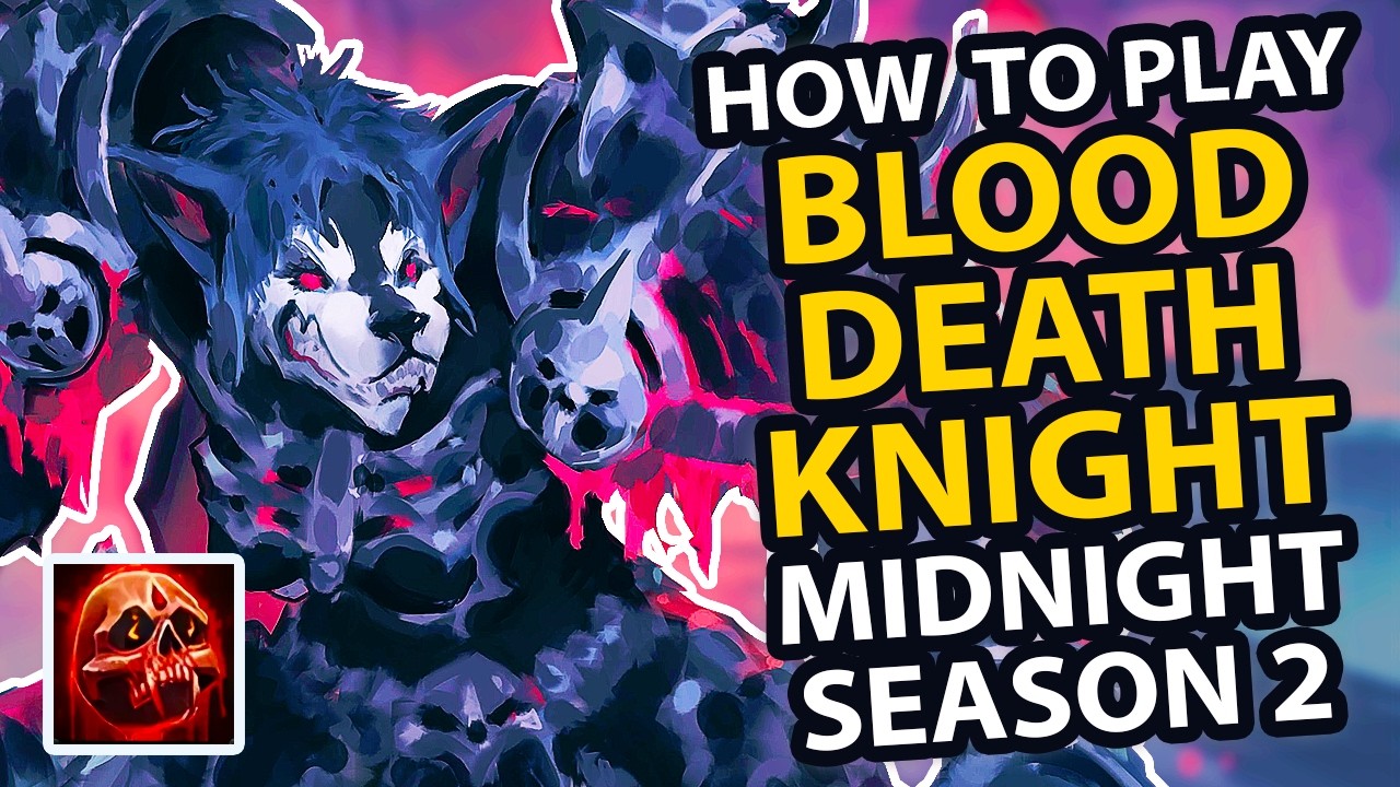 Blood Death Knight Guide - Beginner Friendly (Midnight Season 2 Patch 12.1)