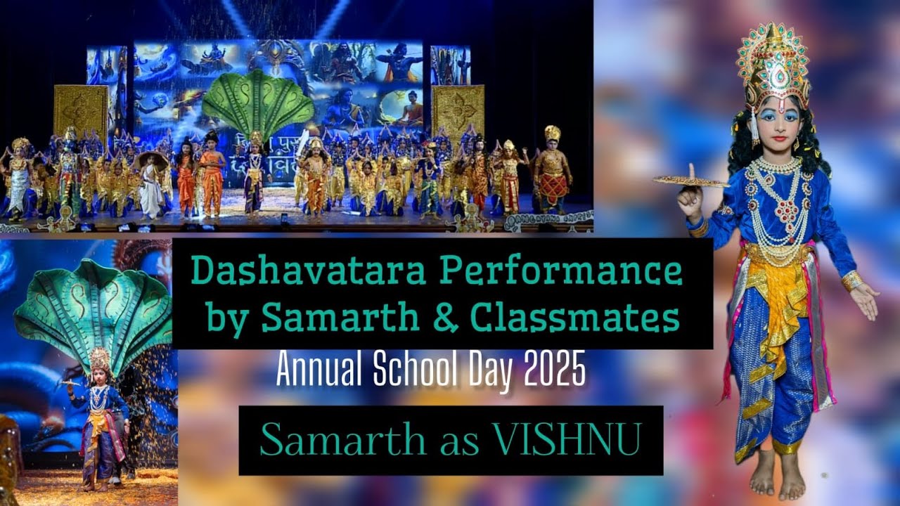 ದಶಾವತಾರ dance performance|| School Annual Day || Samarth as ವಿಷ್ಣು|| 2025