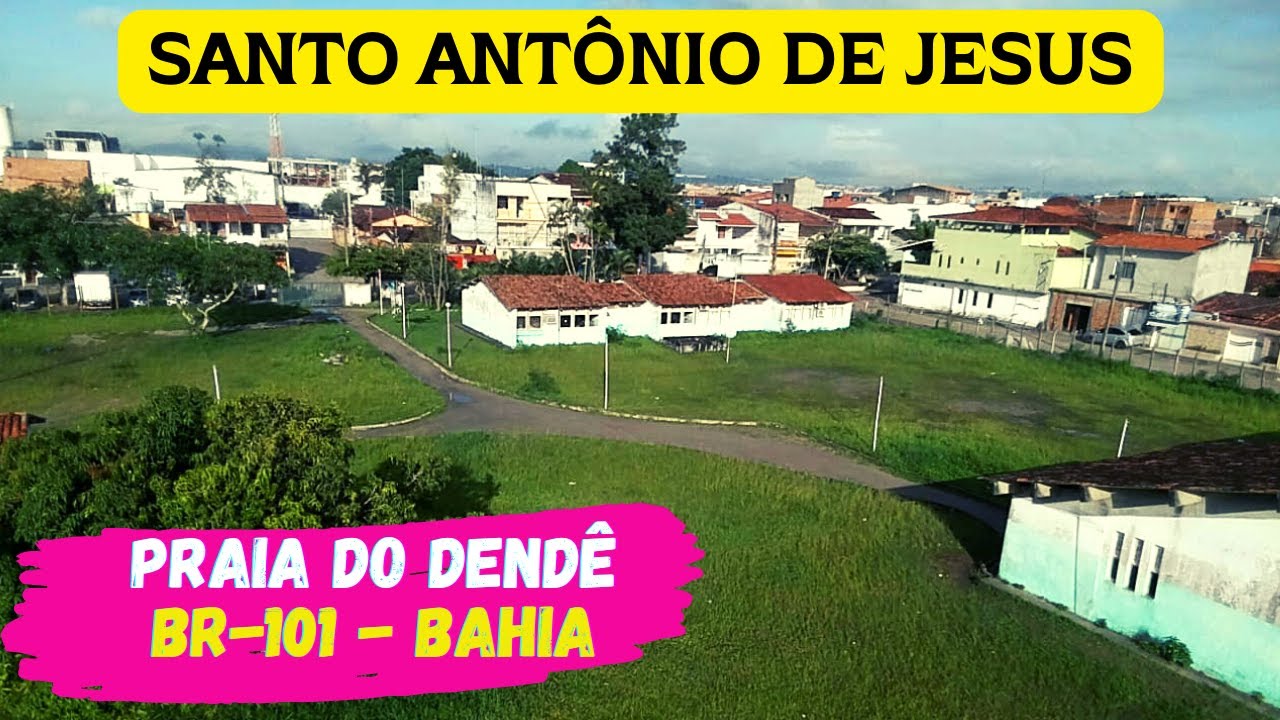 SANTO ANTÔNIO DE JESUS - BR-101  | Recôncavo | Bahia |V01|14