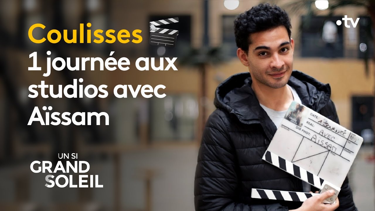 Dans les coulisses de votre feuilleton avec Aïssam ! 🎬