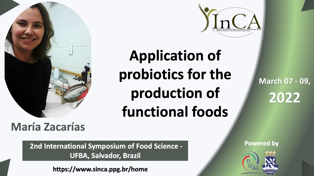 Sinca 2022 | Day 2 | Conference | Application of Probiotics for the Production of Funcional Food