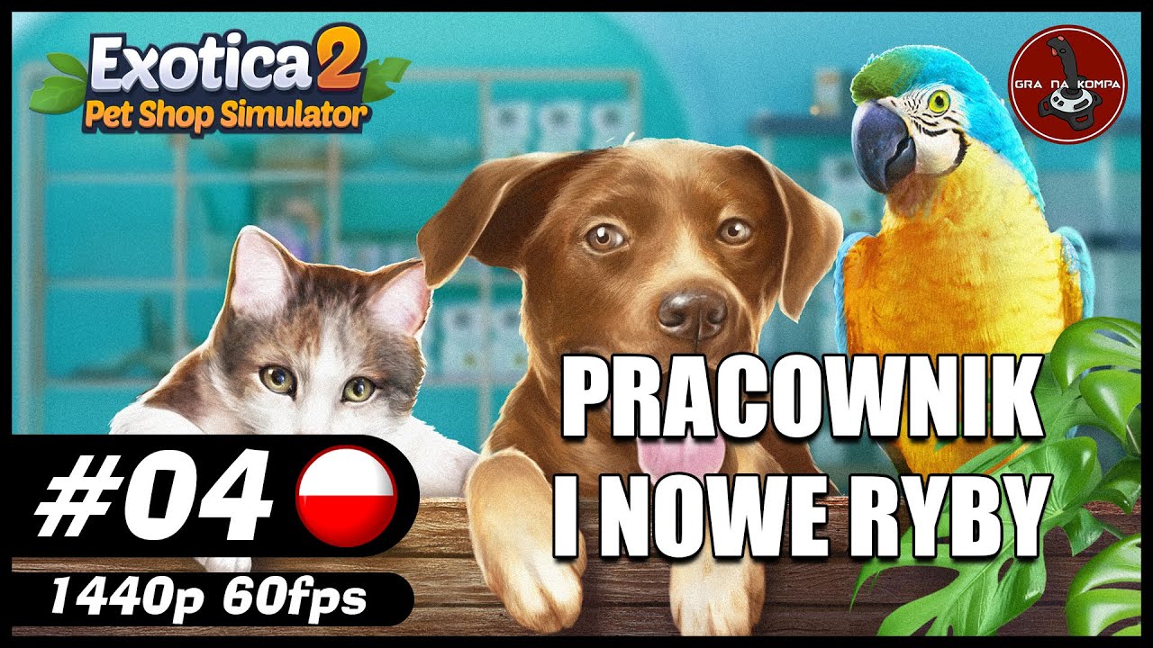 Pracownik i nowe ryby || #4 || Exotica 2: Pet Shop Simulator gameplay PL