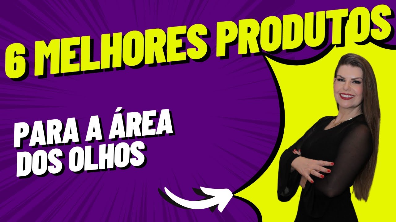 Os melhores cremes para área dos olhos | Dra Caroline Hespanhol
