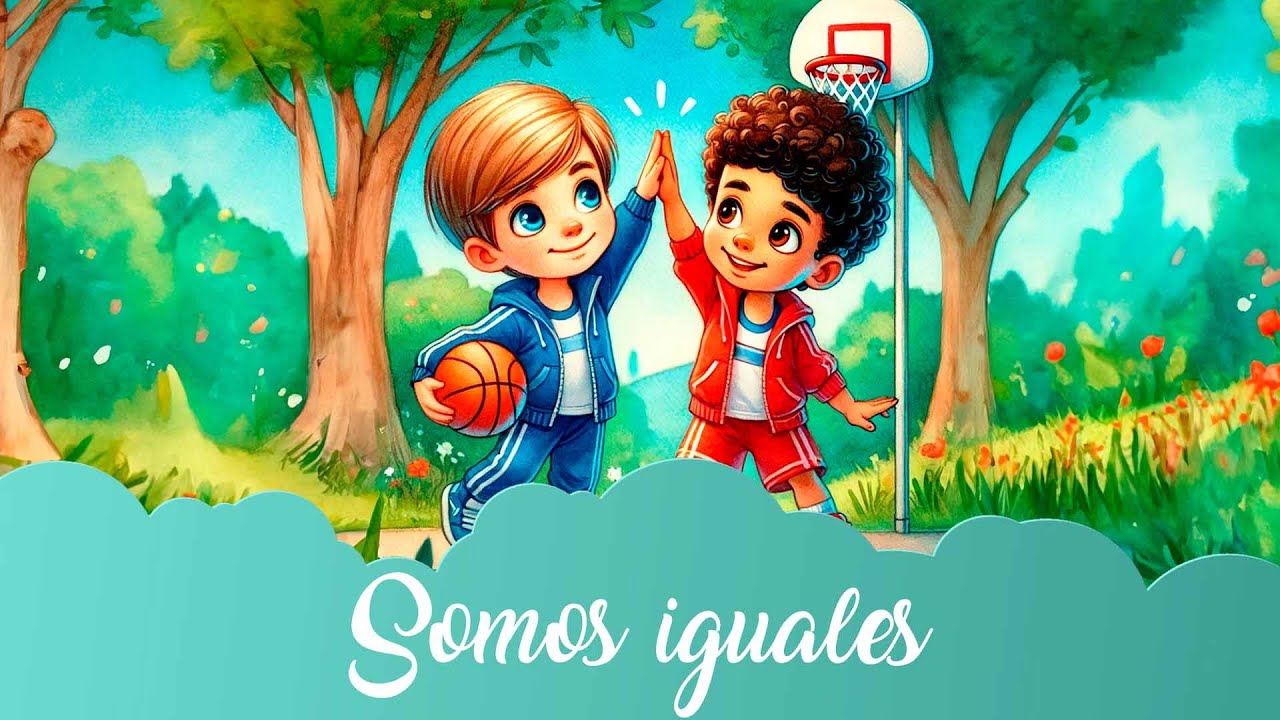 Igualdad — Somos Iguales | Cuento Infantil ORIGINAL para Dormir