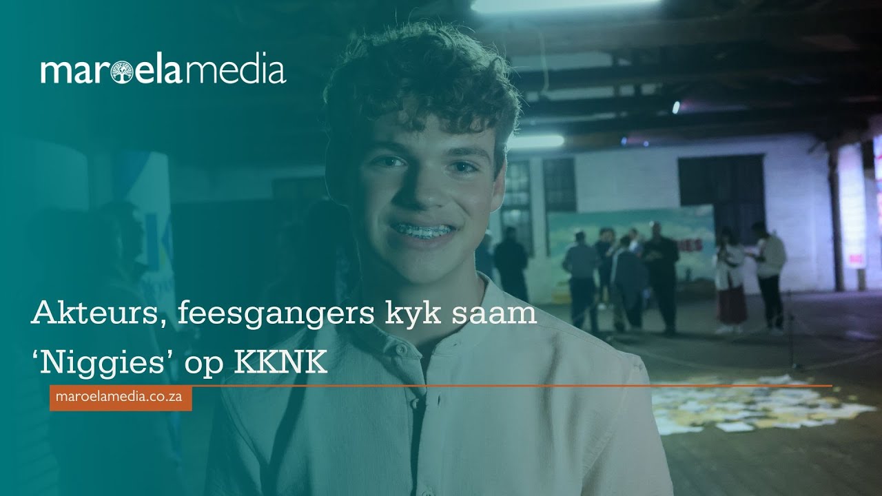 Akteurs, feesgangers kyk saam ‘Niggies’ op KKNK