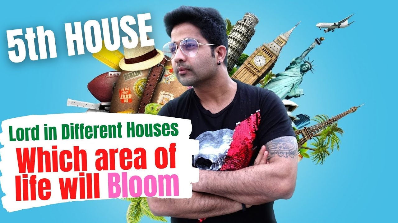 5th House Lord's placement in different Houses - Which area of your life will bloom due to Devotion