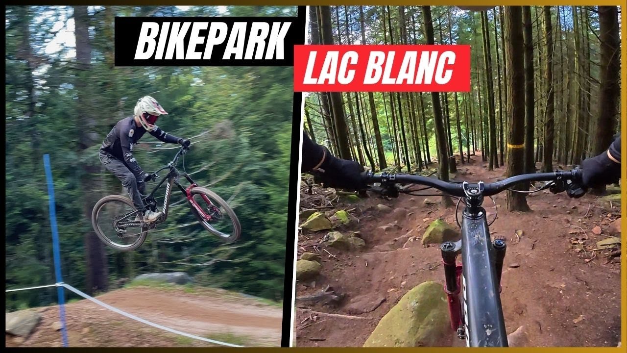 Kann es NOCH BESSER werden?! Bikepark Lac Blanc 2025