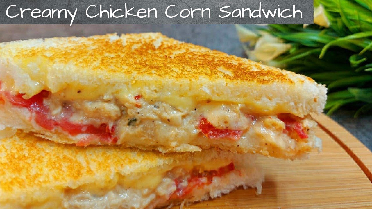 Creamy Chicken Corn Sandwich | Easy & Healthy Breakfast Recipe 2021