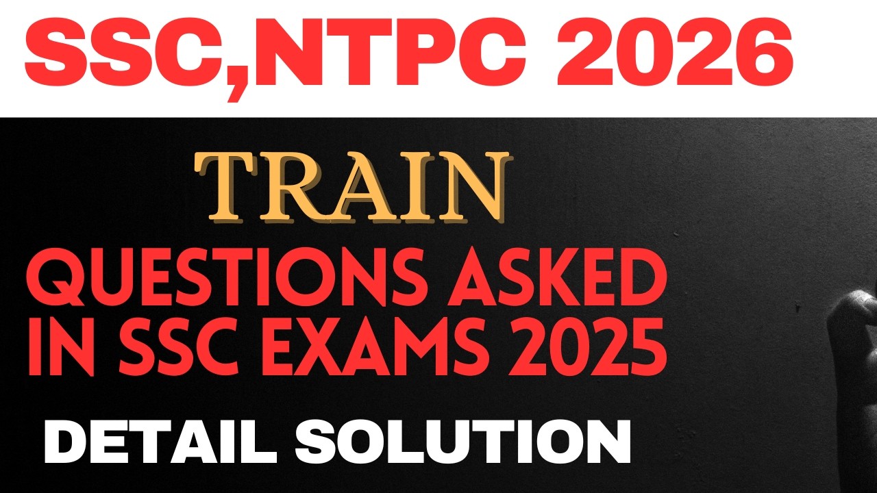 TRAIN questions asked in recently exams #abhinaymaths #gaganpratapmaths #maths #cgl2026 #upsi